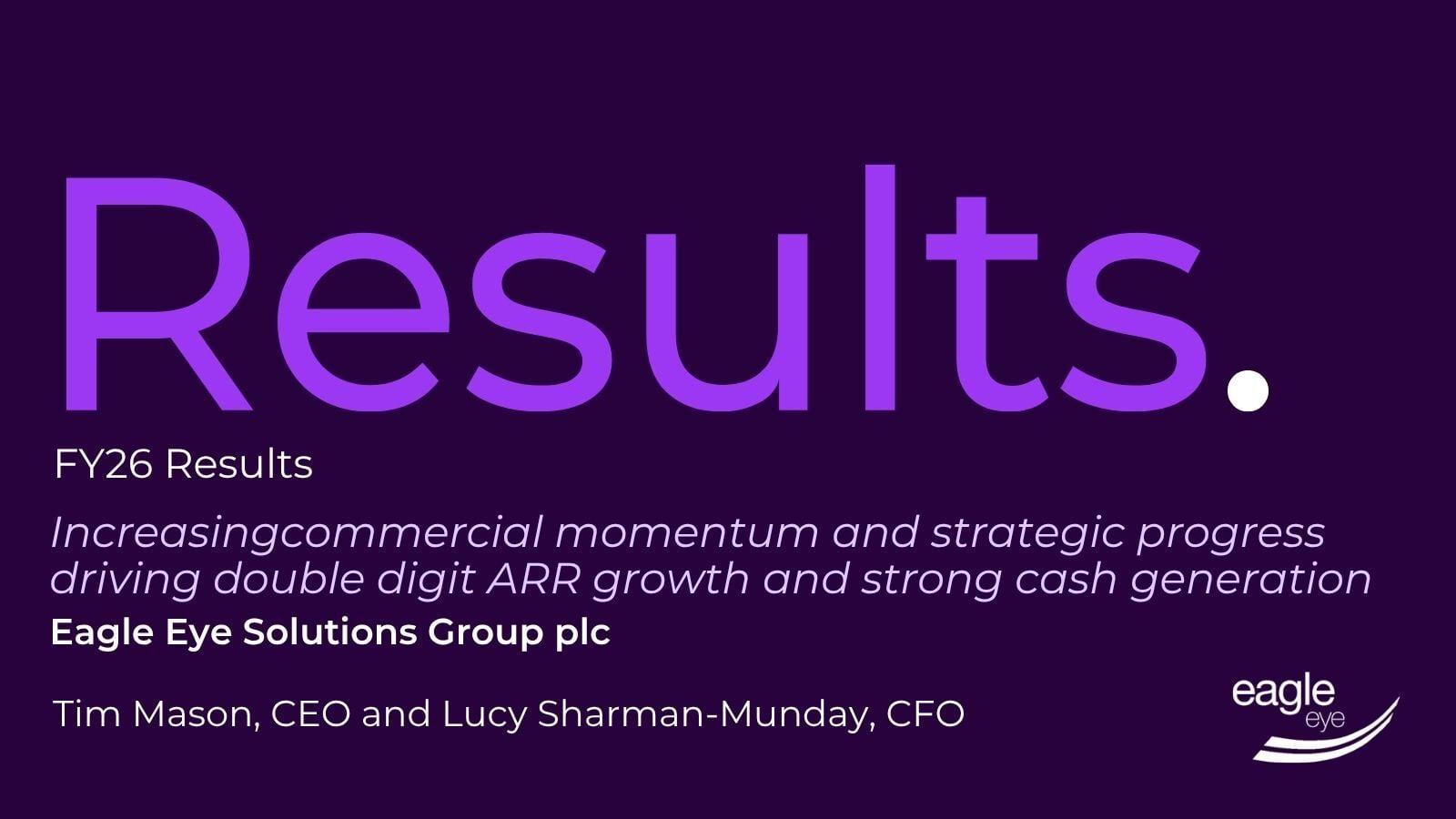 Eagle Eye Solutions Group plc FY26 Results