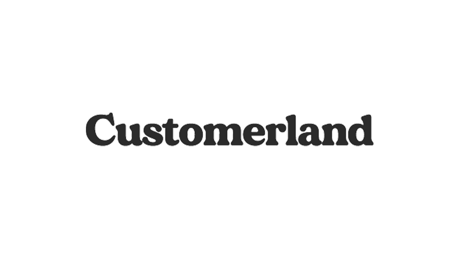 Customerland