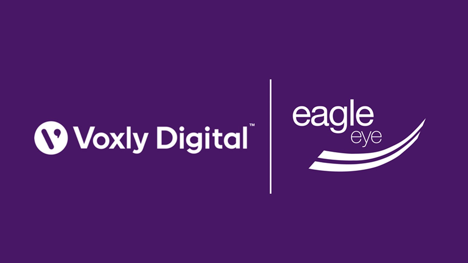 Eagle Eye and Voxly Digital