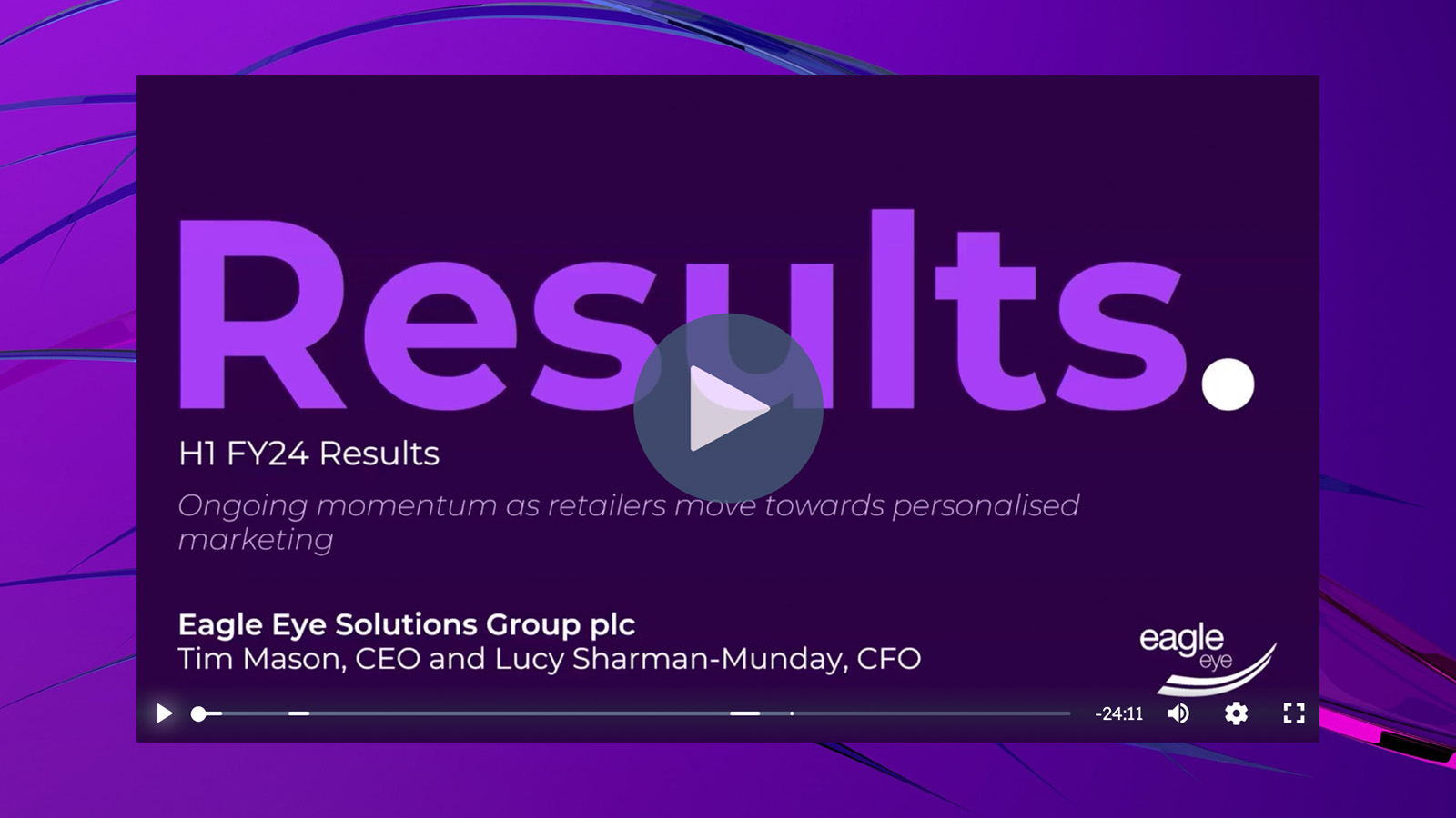 Eagle Eye H1 FY24 Results video feature