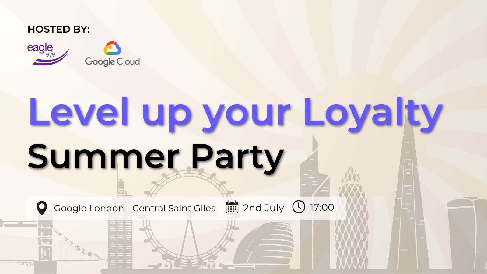 Eagle Eye and Google Cloud host loyalty summer party at Google London on 2 July